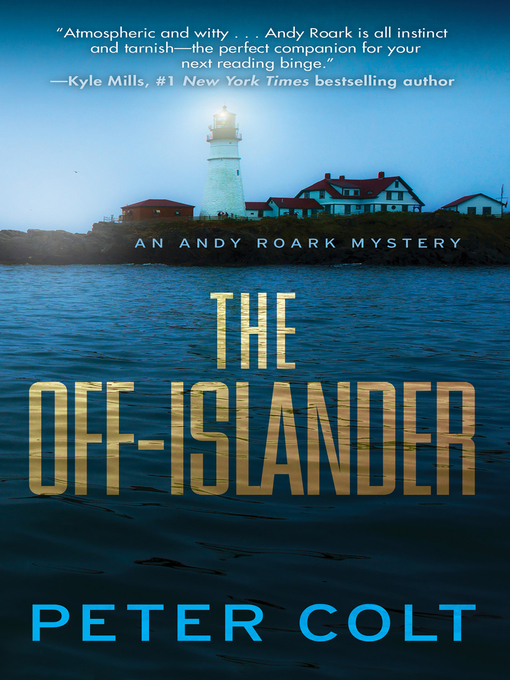 Title details for The Off-Islander by Peter Colt - Available